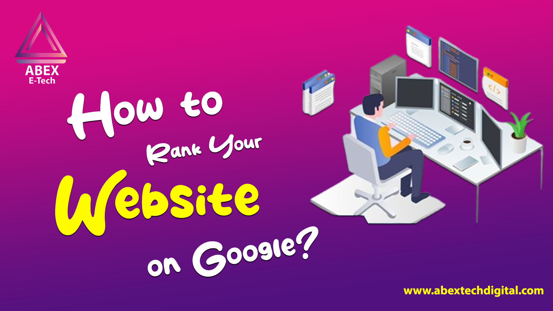 How to Rank Your Website on Google?